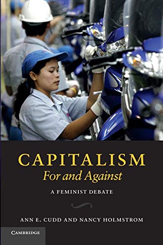 Capitalism, For and Against: A Feminist Debate von Cambridge University Press